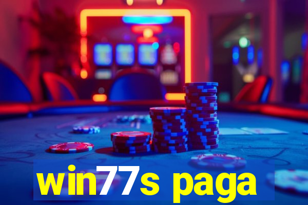 win77s paga